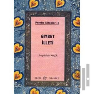 Gıybet İlleti
