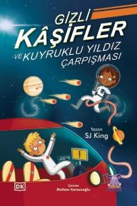 Gizli Kaşifler ve Kuyrukluyıldız Çarpışması