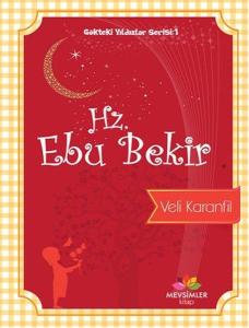 Gökteki Yıldızlar Serisi 1-Hz. Ebu Bekir