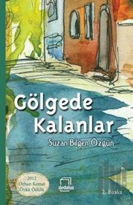 Gölgede Kalanlar