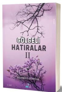 Gölgeli Hatıralar 2