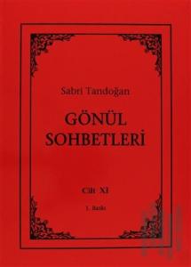 Gönül Sohbetleri Cilt: 11