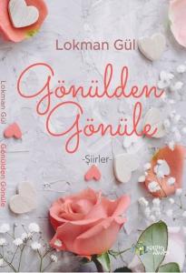 Gönülden Gönüle - Şiirler
