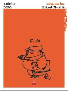 Gören Göz için Fikret Mualla