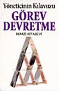 Görev Devretme Kılavuzu