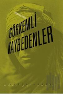 Görkemli Kaybedenler