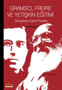 Gramscı Freire ve Yetişkin Eğitimi