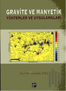 Gravite ve Manyetik