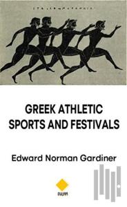 Greek Athletic Sports and Festivals