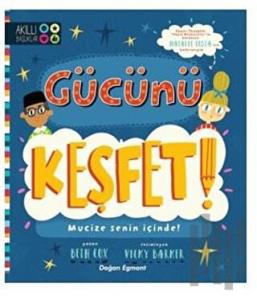 Gücünü Keşfet!