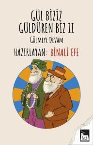 Gül Biziz Güldüren Biz 2 - Gülmeye Devam
