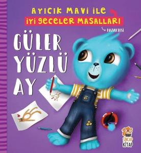 Güler Yüzlü Ay-Ayıcık Mavi ile İyi Geceler Masalları