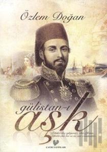 Gülistan-ı Aşk