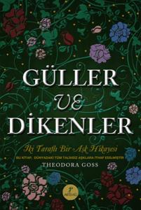 Güller ve Dikenler (Ciltli)
