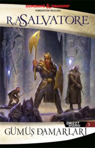 Gümüş Damarları - Drizzt Efsanesi 5