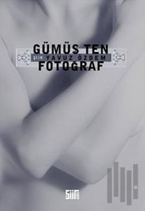 Gümüş Ten Fotoğraf