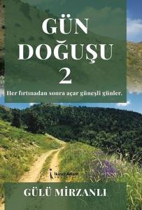 Gün Doğuşu - 2