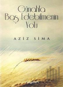 Günahla Baş Edebilmenin Yolu