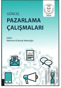 Güncel Pazarlama Çalışmaları