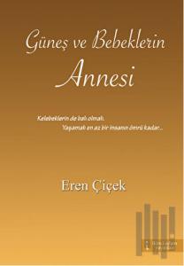Güneş ve Bebeklerin Annesi