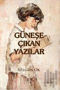 Güneşe Çıkan Yazılar