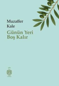 Günün Yeri Boş Kalır