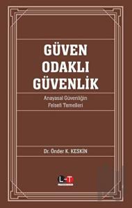 Güven Odaklı Güvenlik