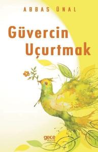 Güvercin Uçurtmak