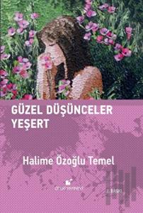 Güzel Düşünceler Yeşert
