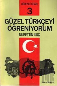 Güzel Türkçeyi Öğreniyorum Öğrenci Kitabı 3