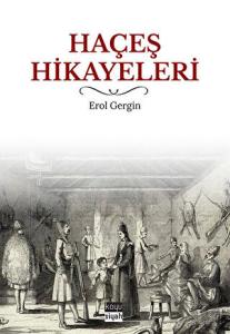 Haçeş Hikayeleri