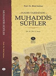 Hadis Tarihinde Muhaddis Sufiler
