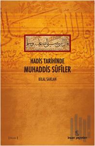 Hadis Tarihinde Muhaddis Sufiler