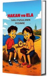 Hakan ve Ela - Sırlı Pusulanın Peşinde
