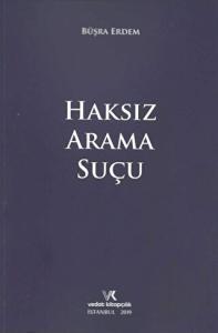 Haksız Arama Suçu