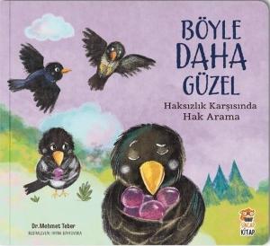 Haksızlık Karşısında Hak Arama - Böyle Daha Güzel