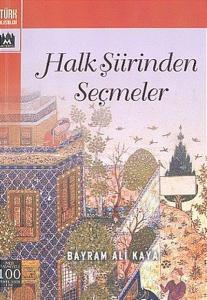 Halk Şiirinden Seçmeler