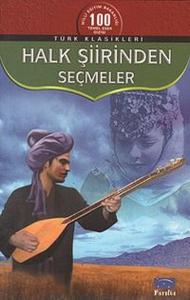 Halk Şiirinden Seçmeler