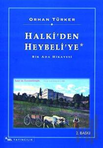 Halki’den Heybeli’ye