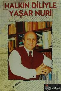 Halkın Diliyle Yaşar Nuri (Ciltli)