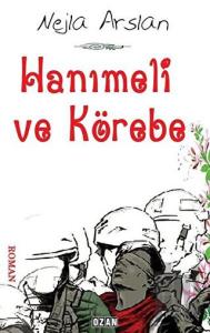 Hanımeli ve Körebe