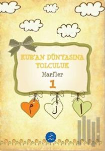 Harfler - Kuran Dünyasına Yolculuk 1