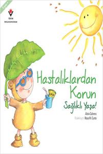 Hastalıklardan Korun Sağlıklı Yaşa