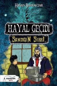 Hayal Geçidi-Sandığın Sırrı
