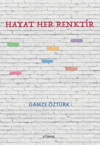 Hayat Her Renktir