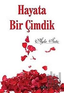 Hayata Bir Çimdik