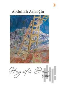 Hayata Dair Şiirler