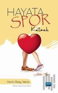Hayata Spor Katmak