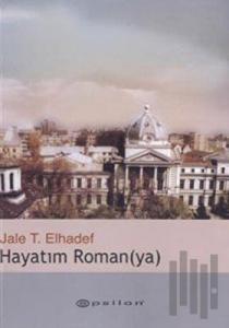 Hayatım Roman(ya)