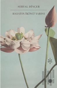 Hayatın İkinci Yarısı